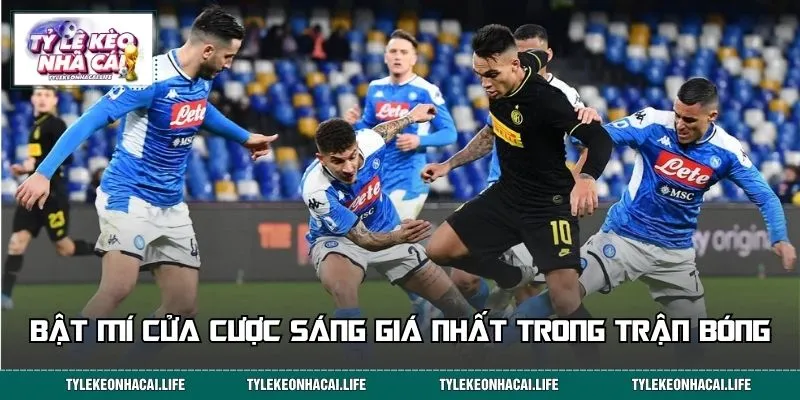 Bật mí cửa cược sáng giá nhất trong trận bóng
